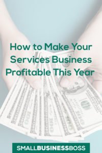 Make your services business profitable