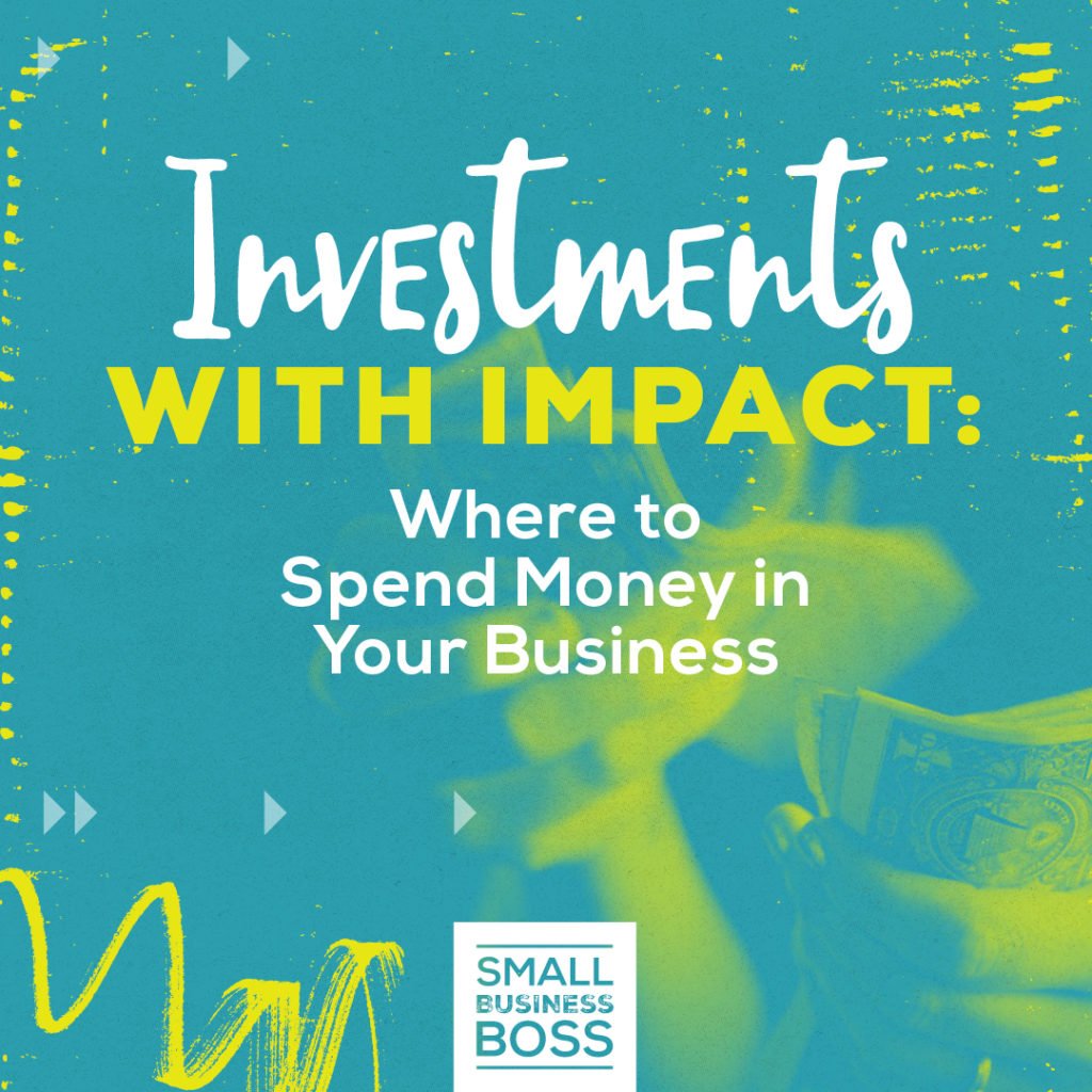 Where to spend your money in business