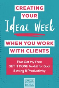 Creating your ideal week