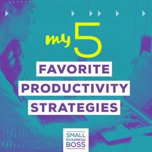 Productivity strategies
