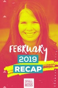 February 2019 recap