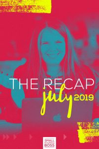Recap July 2019