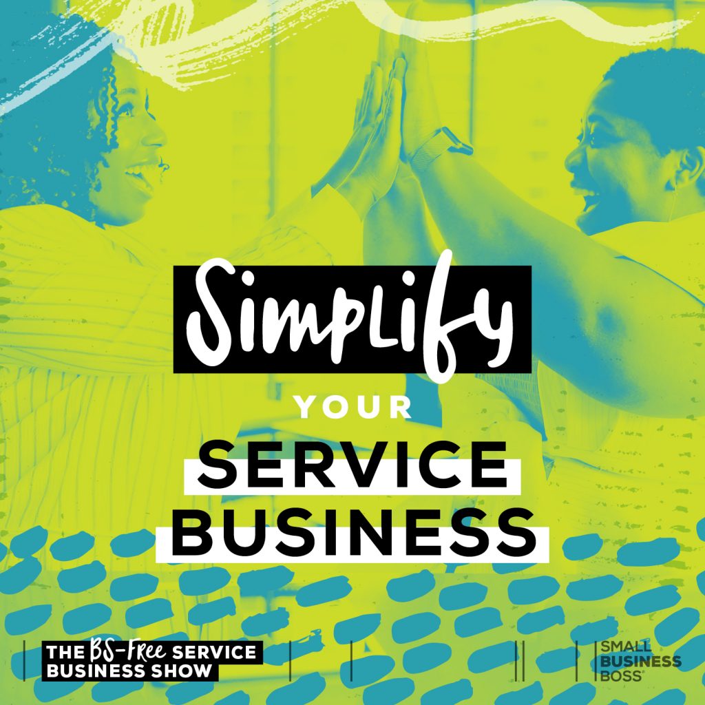 simplify your service business