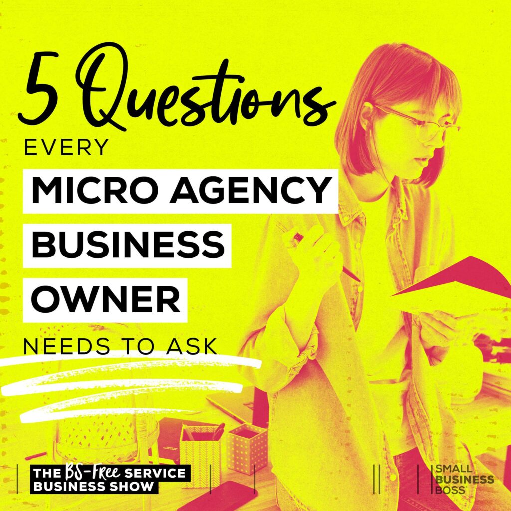 Micro agency questions